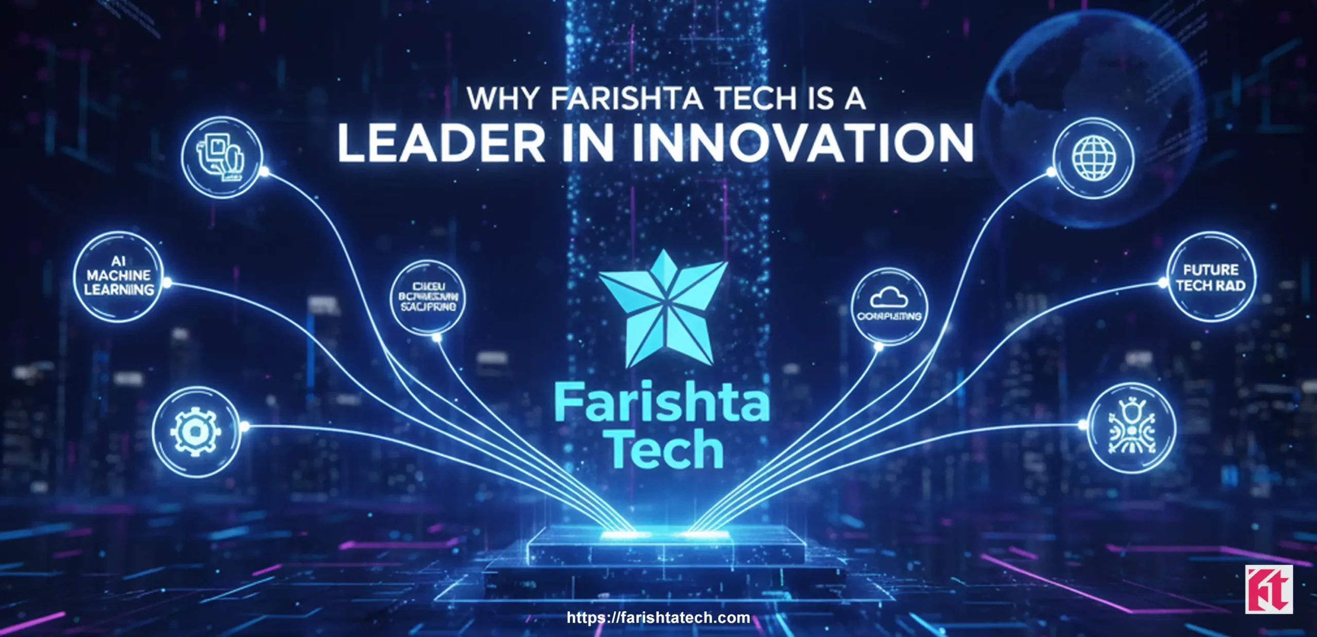 Why Farishta Tech is a Leader in Innovation